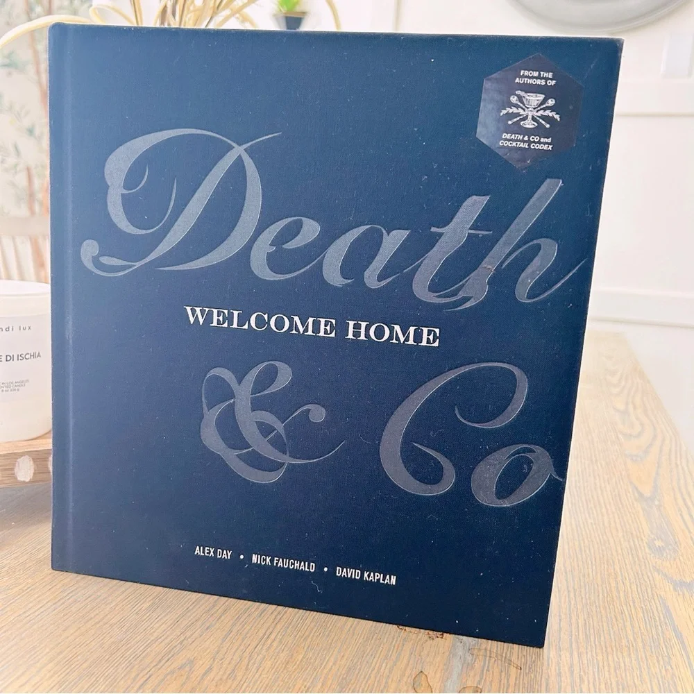 Death & Co Welcome Home: [A Cocktail Recipe Book]  Bartender Training Book‎